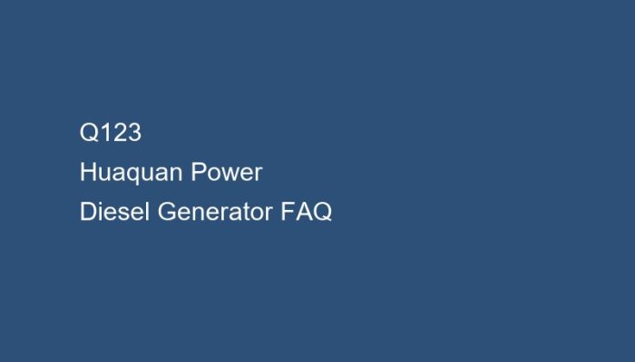 diesel generator size for home cover image, Huaquan Power diesel generator FAQ